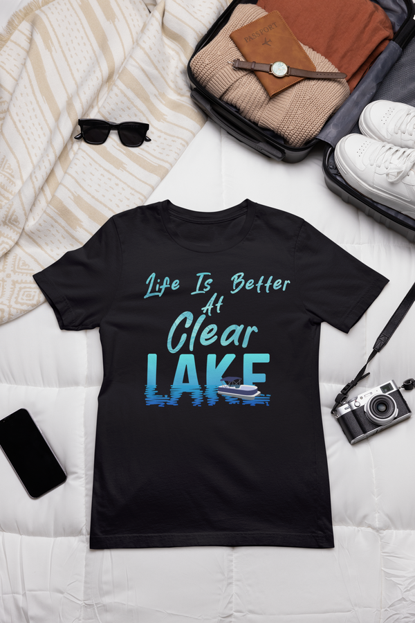 Life is Better at Clear Lake